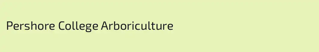 Pershore College Arboriculture